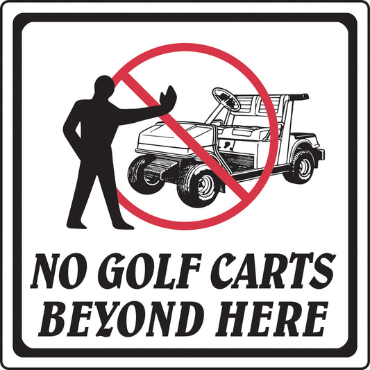 12" x 12" Aluminum Sign-No Golf Carts