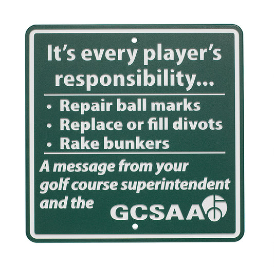 12" x 12" Green Line Sign-GCSAA  Message